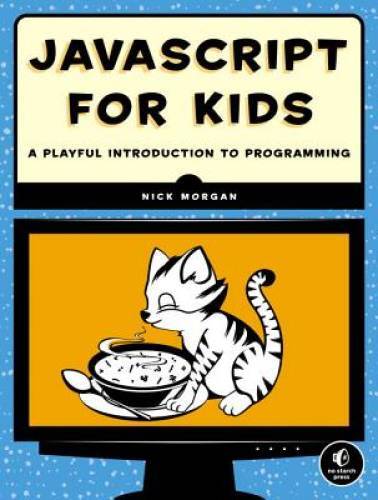 Javascript for kids - a, playful